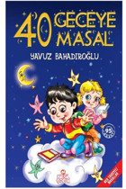 Nesil Çocuk Yayınları 40 Geceye 40 Masal Yavuz Bahadıroğlu - Yavuz Bahadıroğlu