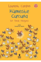 Doğan Çocuk Bir Tavuk Hikayesi - Kümeste Curcuna / Laurent Cardon / Doğan Çocuk / 9786254169533