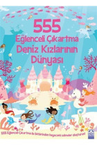 Altın Kitaplar Deniz Kızlarının Dünyası Çıkartma Kitabı - 555 Eğlenceli Çıkartma