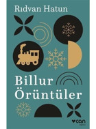 Billur Örüntüler - Rıdvan Hatun - Can Yayınları