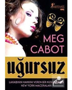 Uğursuz - Meg Cabot - Artemis Yayınları
