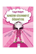 1001 Çiçek Kitaplar Kendine Güvenmeyi Öğreniyor Fuşya Atılgan 1001 Çiçek Yayınları / - Christianne Jones,kelly