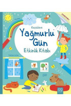 1001 Çiçek Kitaplar Küçüklere Yağmurlu Gün Etkinlik Kitabı / Rebecca Gilpin / 1001 Çiçek Kitaplar / 9786053413608