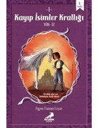Kayıp İsimler Krallığı - Figen Yaman Coşar - Erdem Çocuk