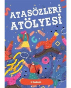 Atasözleri Atölyesi- Tudem Yayınları