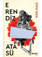 Kızıl Kale - Erendiz Atasü - Can Yayınları