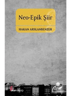 Neo-Epik Şiir - Hakan Arslanbenzer - Okur Kitaplığı