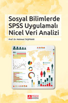 Pegem Akademi Yayıncılık Sosyal Bilimlerde Spss Uygulamalı Nicel Veri Analizi