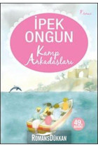 Artemis Yayınları Kamp Arkadaşları Ipek Ongun - Ipek Ongun