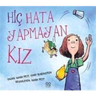1001 Çiçek Kitaplar Hiç Hata Yapmayan Kız - Mark Pett, Gary Rubinstein / - Gary Rubinstein,mark Pett