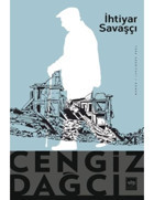 İhtiyar Savaşçı - Cengiz Dağcı - Ötüken Neşriyat