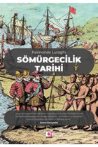 E yayınları Sömürgecilik Tarihi - Raimondo Luraghi