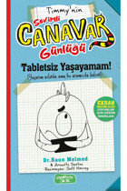 Yediveren Çocuk Sevimli Canavar Günlüğü/Tabletsiz Yaşayamam/Raun Melmed/Yediveren Çocuk