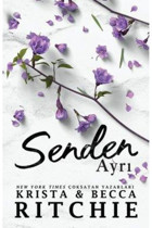 Martı Yayınları Senden Ayrı, Krista & Becca Ritchie, Martı Yayınları, Senden Ayrı Kitabı, 368 Sayfa