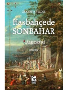 Hasbahçede Sonbahar - Zekeriya Yıldız - Selis Kitaplar