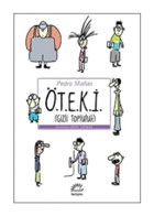 Ö.T.E.K.İ (Gizli Topluluk) - Pedro Manas - İletişim Yayınları