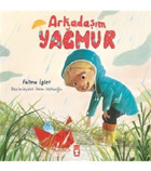 Timaş Çocuk Arkadaşım Yağmur Fatma İşler