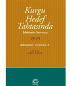 Kurgu Hedef Tahtasında - Edebiyatın Savunusu - Gregory Jusdanis - İletişim Yayınları