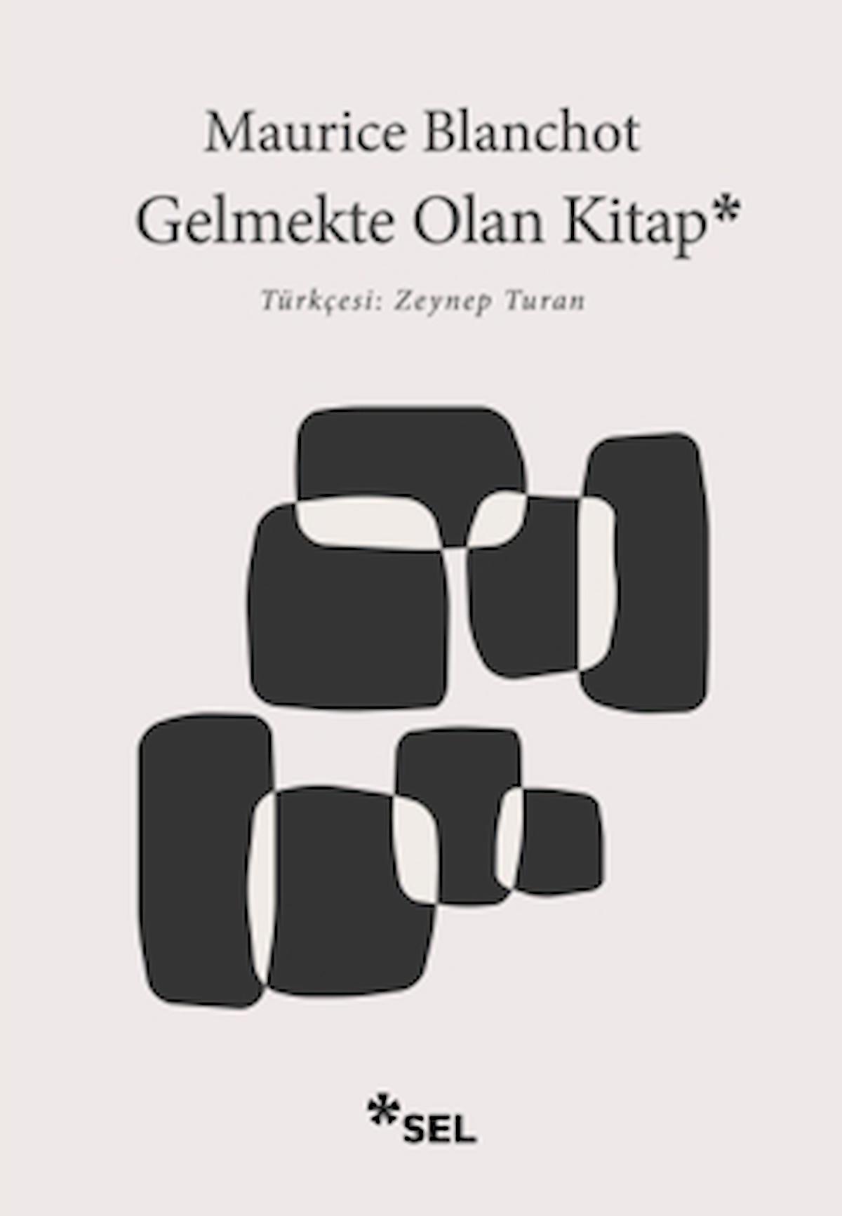 Gelmekte Olan Kitap / Maurice Blanchot / Sel Yayıncılık / 9786256462199