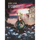 Efsun Sokağı 137 - Şeref Atak - İthaki Yayınları