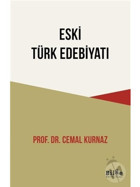 Eski Türk Edebiyatı - Cemal Kurnaz - Bilge Kültür Sanat