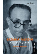 Yazışarak Yaşadım - Kemalettin Tuğcu Kitabı - Mustafa Ruhi Şirin - Muhit Kitap