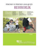 Öğretmen ve Öğretmen Adayları İçin Rehberlik - Yasemin Derelioğlu - Tamer Ergin - Pegem Akademi Yayıncılık