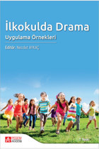 Pegem Akademi Yayıncılık İlkokulda Drama Uygulama Örnekleri