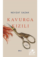 Kavurga Kızılı - Nevzat Sazak - Şule Yayınları
