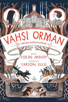 Pegasus Yayınları Vahşi Orman 2: Ormanın Derinliklerinde - Colin Meloy