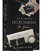 Hükümran: İki Yabancı-Sümeyye Koç-İndigo Kitap