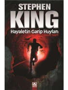 Hayaletin Garip Huyları \ Stephen King - Altın Kitaplar Yayıncılı