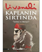 Kaplanın Sırtında - İstibdat ve Hürriyet - Zülfü Livaneli - İnkılap Kitabevi
