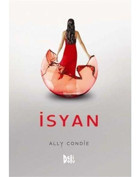 İsyan - Ally Condie - DeliDolu