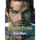 Kara Büyü - Christine Feehan - Epsilon Yayınevi