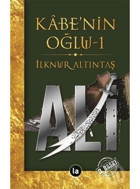 Kabenin Oğlu Ali - 1 - İlknur Altıntaş - La Kitap