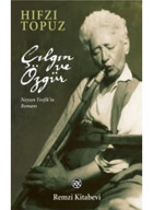 Çılgın ve Özgür - Hıfzı Topuz - Remzi Kitabevi