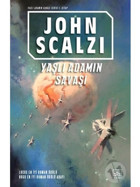 Yaşlı Adamın Savaşı - John Scalzi - İthaki Yayınları