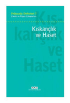 Yapı Kredi Yayınları Psikanaliz Defterleri 7 - Çocuk ve Ergen Çalışmaları / Kıskançlık ve Haset