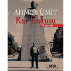 Kar Kokusu - 25 Yaşında Numaralı Özel Baskı - Ahmet Ümit - Yapı Kredi Yayınları