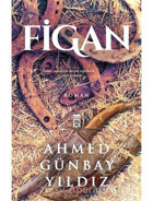 Figan - Ahmed Günbay Yıldız - Timaş Yayınları