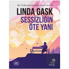 Sessizliğin Öte Yanı - Linda Gask - Hep Kitap