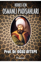 İnkılap Kitabevi Herkes Için Osmanlı Padişahları