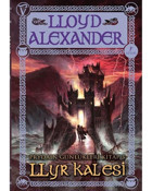 Prydain Günlükleri Kitap 2 - Llyr Kalesi - Lloyd Alexander - Artemis Yayınları