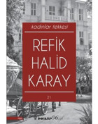 Kadınlar Tekkesi - Refik Halid Karay - İnkılap Kitabevi
