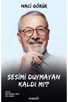 Masa Kitap Naci Görür - Sesimi Duymayan Kaldı Mı?