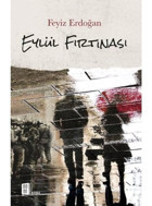 Eylül Fırtınası - Feyiz Erdoğan - Mona