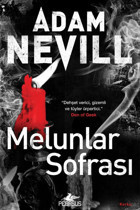 Pegasus Yayınları Melunlar Sofrası - Adam Nevill
