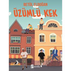 Üzümlü Kek - 1 - Betül Eldoğan - Parola Yayınları
