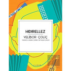 Hıdırelez - Velibor Çoliç - Livera Yayınevi
